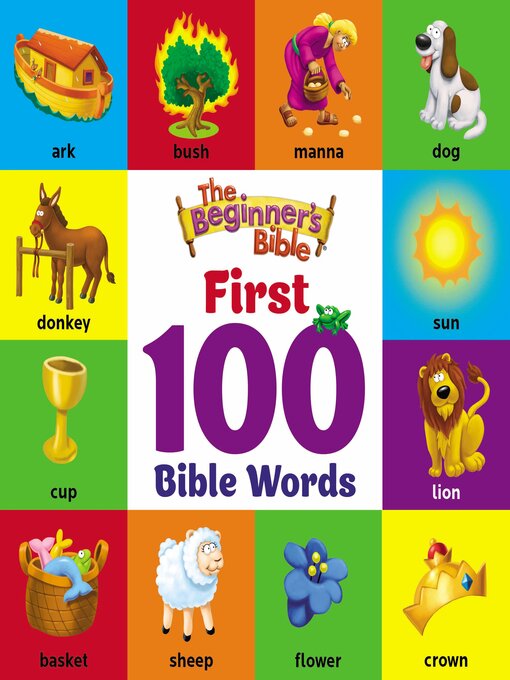 Title details for The Beginner's Bible First 100 Bible Words by The Beginner's Bible - Available